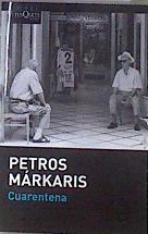 Cuarentena | 173245 | Márkaris, Petros