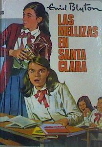 Las Mellizas En Santa Clara | 53559 | Blyton, Enid