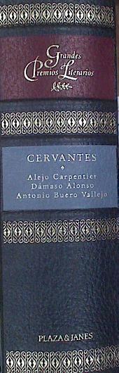 Cervantes Alejo Carpentier, Dámaso Alonso, Antonio Buero Vallejo | 171937 | Carpentier, Alejo/Alonso, Dámaso/Buero Vallejo, Antonio