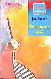 Ortzadarraren kantua | 139853 | Suárez Barrutia, Jon