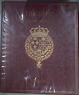 Henri IV roi de coeur roi de france | 171979 | Duc De Castries