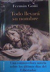 Todo llevará su nombre | 166978 | Goñi, Fermín