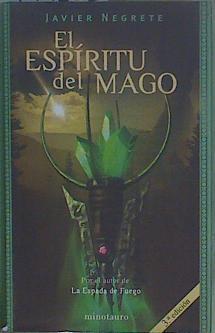 El espíritu del mago | 149222 | Negrete, Javier