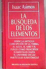 La búsqueda de los elementos | 183099 | Asimov, Isaac
