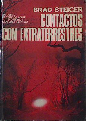 Contactos Con Extraterrestres | 16717 | Steiger Brad