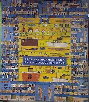 Arte latinoamericano en la colección BBVA | 183408 | VVAA