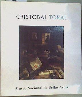 Cristóbal Toral Pinturas, acuarelas , y dibujos, 1967-2000 | 161059 | Ministerio de educación de cultura, Mariano Rajoy  Brey