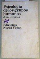 Psicologia de los grupos humanos | 166378 | Jean Drevillon