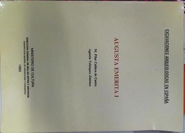 Augusta Emerita. (Tomo 1) | 88172 | Agustín VElázquez Jiménez, M Pilar Caldera CAstro