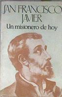 San Francisco Javier, un misionero de hoy | 112359 | Quintavalle, Ruggero