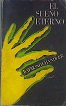 El sueño eterno | 168672 | Raymond Chandler