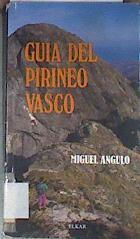 Guía del Pirineo vasco | 177235 | Angulo Bernard, Miguel