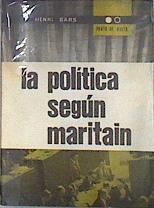 La Política según Maritain | 173741 | Bars, Henri