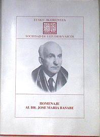 Homenaje al dr. José María Basabe.Tomo II Cuadernos de Antropología-Etno | 171738 | VVAA