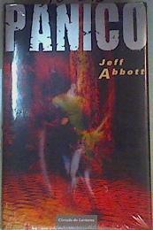 Pánico | 160295 | Rodríguez Gómez, Laura/Abbott, Jeff