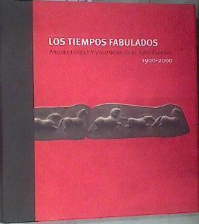 Los tiempos fabulados | 175495 | Andrés Ruiz, Enrique/Madrid (Comunidad Autónoma). Consejería de Cultura/Museo Arqueológico Regional (Madrid (Comunidad Aut