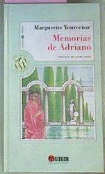 Memorias de Adriano | 73397 | Yourcenar, Marguerite