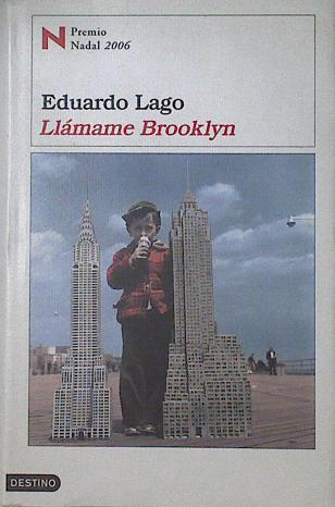 Llámame Brooklyn | 125538 | Lago, Eduardo