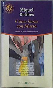 Cinco horas con Mario | 85656 | Delibes, Miguel