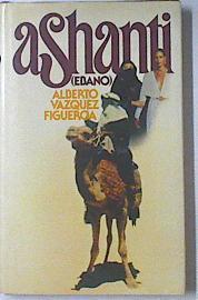 Ashanti (Ebano) | 3230 | Vázquez Figueroa, Alberto