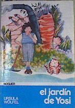 El Jardín de Yosi | 167502 | Wölfel, Ursula