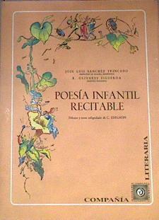 Poesía infantil recitable | 170506 | Sánchez Trincado, José Luis
