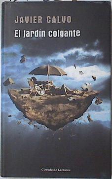 El jardín colgante | 127483 | Calvo, Javier