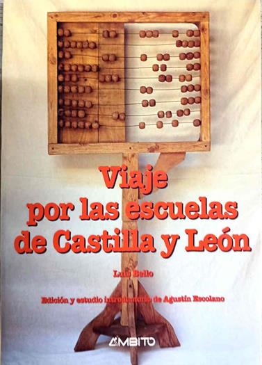 Viaje por las escuelas de Castilla y León | 188460 | Bello, Luis