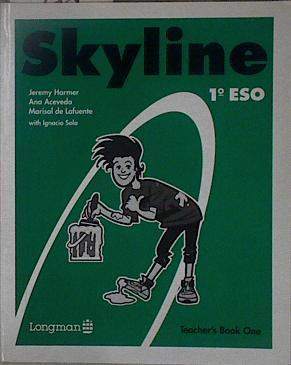 SkyLine 1º ESO Teacher´s Book 1 | 148441 | Jeremy Harmer/Ana Acevedo/Marisol de Lafuente with Ignacio Sola