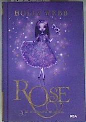 Rose y la máscara mágica | 171236 | Webb, Holly