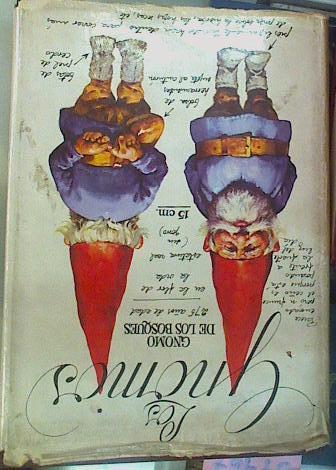 Los Gnomos | 57467 | Huygen Wil (texto)/Rien Poortvliet (ilustrador)