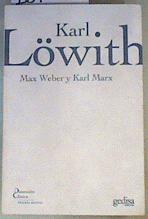 Max Weber y Karl Marx | 167227 | Löwith, Karl/Abdó, Cecilia