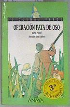 Operación pata de oso | 174163 | Puncel, María