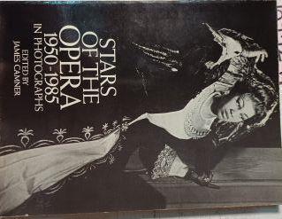 Stars Of The Opera 1950-1985 In Photographs | 64121 | Camner James