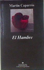 El hambre | 180912 | Caparrós, Martín (1957- )