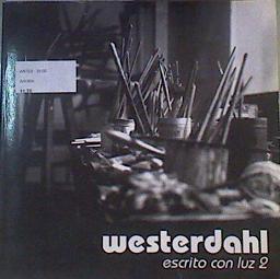 Westerdahl escrito con luz. | 167879 | Westerdahl, Hugo