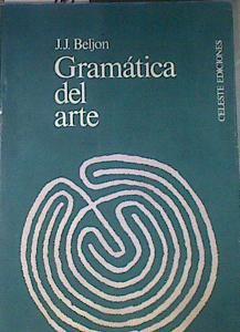 Gramática del arte | 179984 | Beljon, J. J.