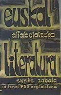Euskal alfabetatzeko literatura | 165277 | Zabala Altuna, Enrique