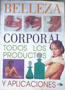 Belleza corporal todas las aplicaciones | 169138 | Equipo Editorial F&G