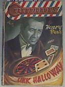 Link Halloway  ( Col. Celebridades, biografías noveladas y aventuras, 6 ) | 169519 | Poss, Henry