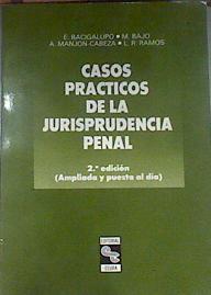 Casos prácticos de jurisprudencia penal | 175343 | Bajo Fernández, Miguel