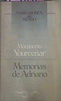 Memorias De Adriano | 2468 | Yourcenar Marguerite/Introducción, Joaquin Marco/Traducción, Julio Cortazar