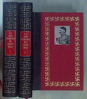 La Vida fantastica de Adolfo Hitler 1 2 y 3 (Obra Completa) | 152157 | Bullock, Alan