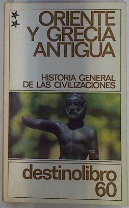 Oriente y Grecia antigua 2 Historia General de las Civilizaciones | 129169 | Aymard, André