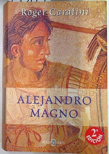 Alejandro magno | 133179 | Caratini, Roger