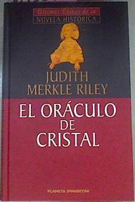 El oráculo de cristal | 69567 | Riley, Judith Merkle