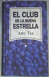 El club de la buena estrella | 169384 | Tan, Amy