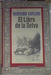 El libro de la selva | 107696 | Kipling, Rudyard