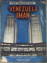 Venezuela Iman - Dedicado por el AUTOR a Ignacio Aldecoa | 171694 | Rial, José Antonio