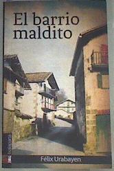 El Barrio maldito | 169751 | Félix Urubayen